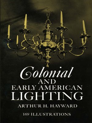 cover image of Colonial and Early American Lighting